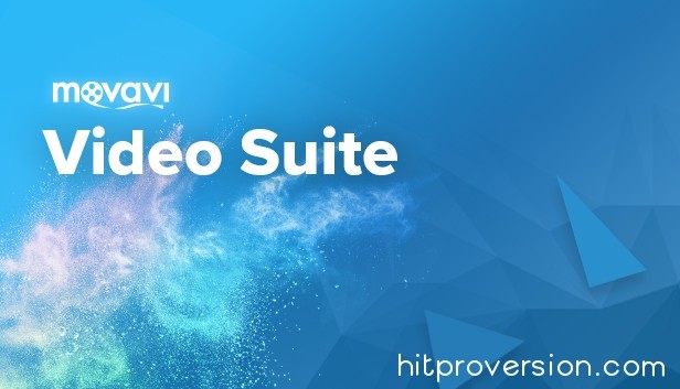 Movavi Video Suite 21.3.0 Crack + Activation Key Download 2021
